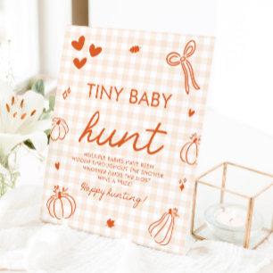 A Little Pumpkin Tiny Baby Hunt Baby Shower Game Pedestal Sign