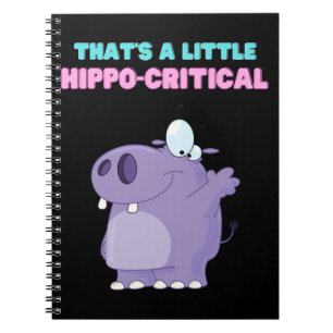 A Little Purple Hippo Critical Funny Hippopotamus Notebook