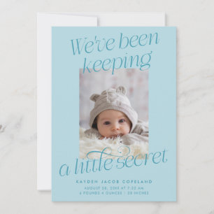 A Little Secret Turquoise Photo Modern Birth Announcement