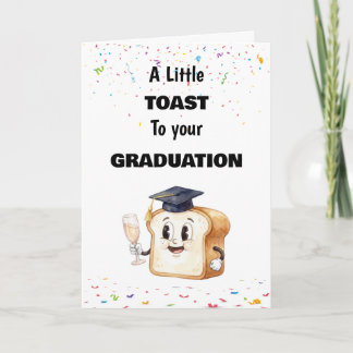 A Little Toast to Your Graduation, Congrats Grad Card