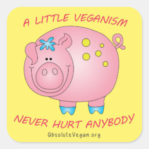 A little veganism never hurt anybody sticker (Pig)
