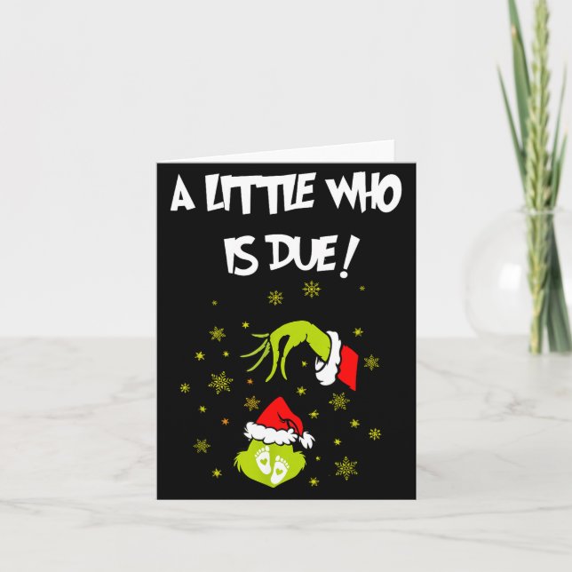 A Little Who Is Due Funny Christmas Pregnancy Anno Card (Front)