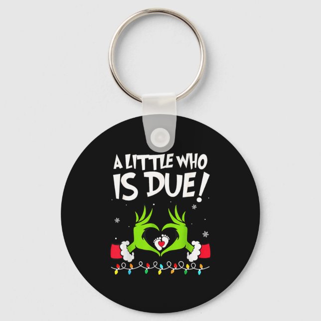 A Little Who Is Due Pregnancy Announcement Christm Key Ring (Front)