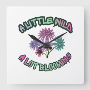 A Little Wild A Lot Blooming Floral Aesthetic Square Wall Clock