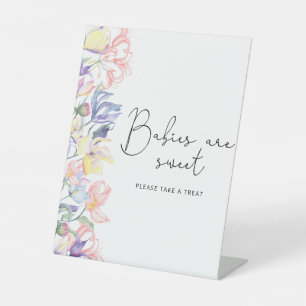 A little wildflowers babies are sweet baby shower pedestal sign
