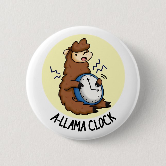 A-llama Clock Cute Llama Pun 6 Cm Round Badge (Front)