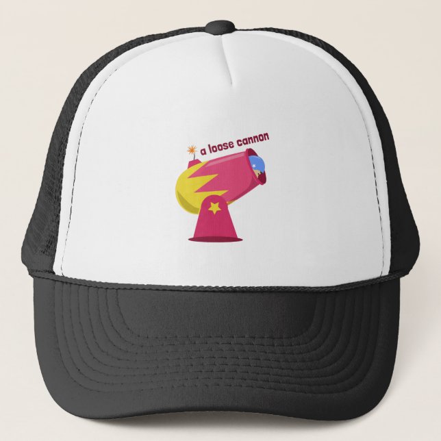 A Loose Cannon Trucker Hat (Front)