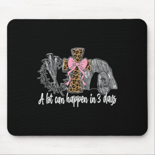 A Lot Can Happen In 3 Days Coquette Bow Easter Wom Mouse Pad