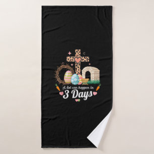 A Lot Can Happen In 3 Days Easter Jesus Religious  Bath Towel