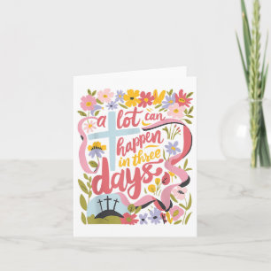 A Lot Can Happen In 3 Days Easter Religious Women  Card