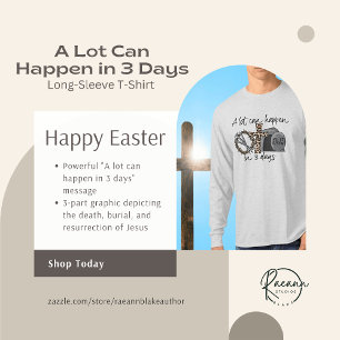 A Lot Can Happen in 3 Days Long-Sleeve T-Shirt