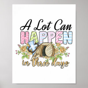 A Lot Can Happen In 3 Days Reto Vintage Christian Poster