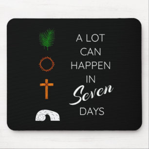 A Lot Can Happen In 7 Days Palm Sunday Holy Week E Mouse Pad