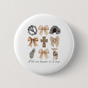 A Lot Can Happen In Three Days Coquette Bow Christ 6 Cm Round Badge