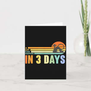 A Lot Can Happen in Three Days Jesus Has Risen Card