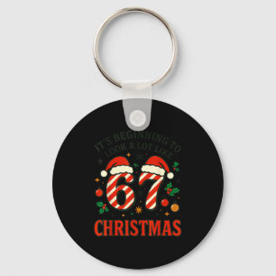 A Lot Like Christmas 67 Six Seven Funny Xmas 6-7 B Key Ring