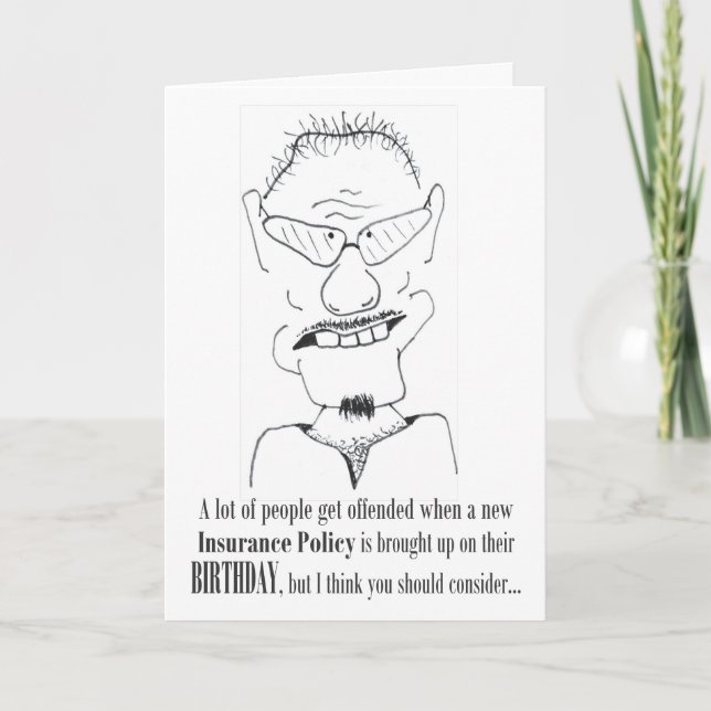 A Lot of People Get Offended - Birthday Card (Front)
