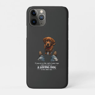 A loving dog is needed if at the end of your rope Case-Mate iPhone case