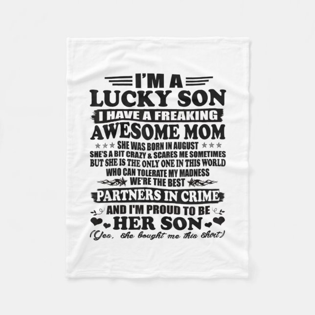 A Lucky Son Have A Freaking Awesome Mum Fleece Blanket (Front)