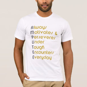 A.M.P.U.T.E.E. T-Shirt