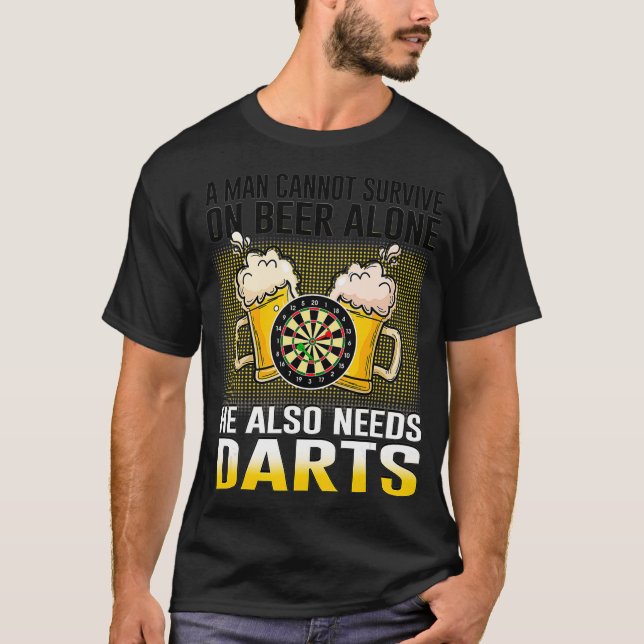 A Man Cannot Survive On Beer Alone He Also Needs T-Shirt (Front)