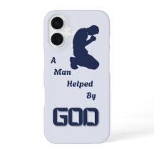 "A man helped by God" phone case 