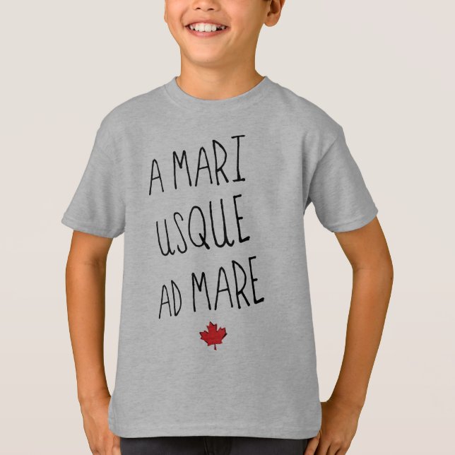 A Mari Usque Ad Mare Tee, Canadian Motto T-Shirt (Front)