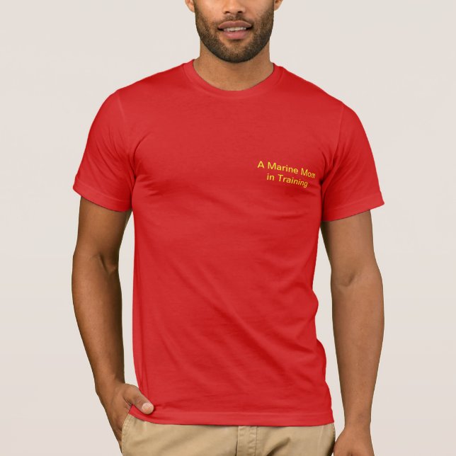 A Marine Mum in Training T-Shirt (Front)