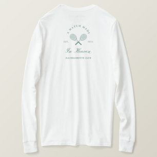 A Match Made in Heaven Bachelorette T-Shirt