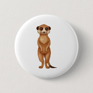 A meerkat cartoon 6 cm round badge