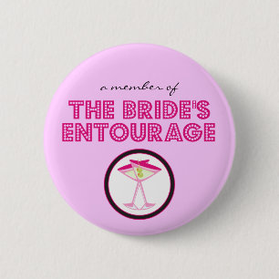 "A Member of The Bride's Entourage" Button
