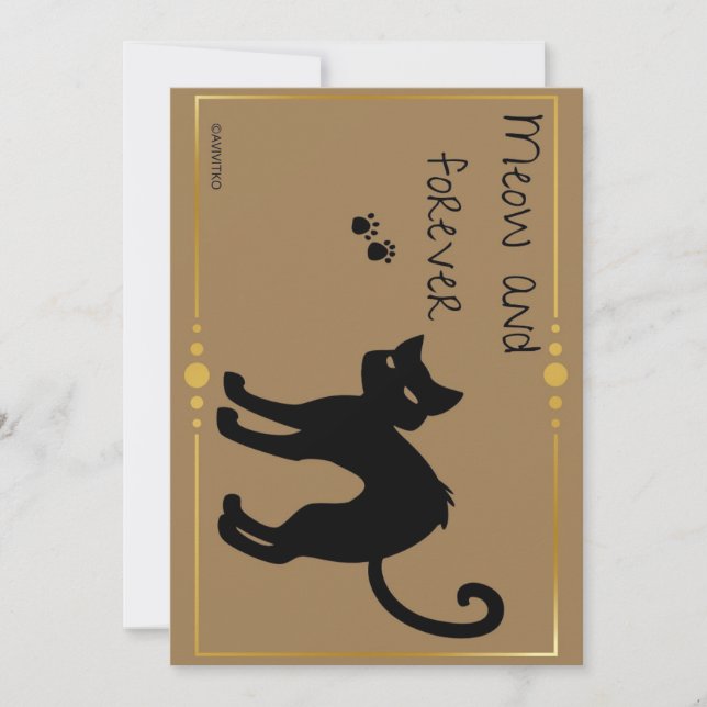 A meow and forever card reminder for your loved on (Front)