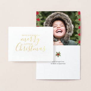 A Merry Little Christmas Holly Personalise Photo Foil Card