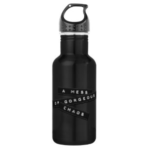 A Mess Of Gorgeous Chaos Embossed Labels 532 Ml Water Bottle