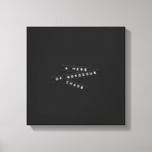 A Mess Of Gorgeous Chaos Embossed Labels Canvas