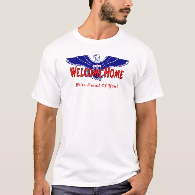 A Military Welcome Home T-Shirt (Front)