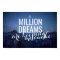 "A Million Dreams" Inspirational Poster