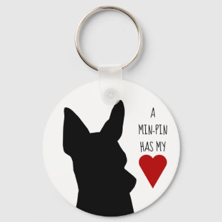 "A Min-Pin has my heart" keychain