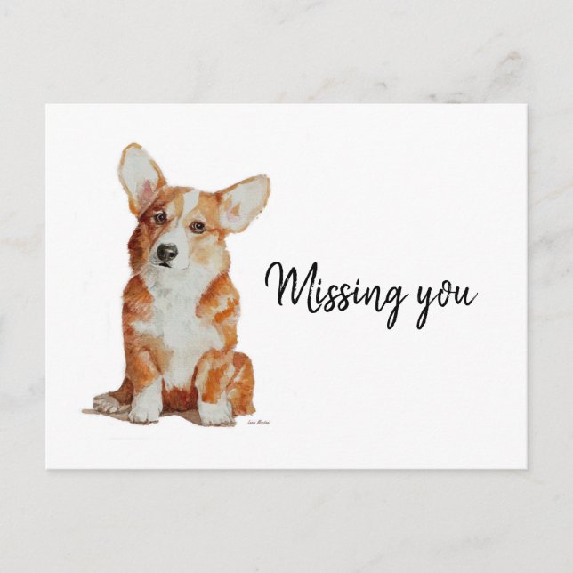 A missing you postcard from your cute little Corgi (Front)
