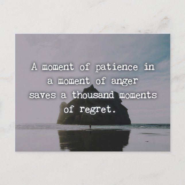 A Moment Of Patience Quote Postcard (Front)