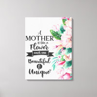A Mother Is Like A Flower Gift, Mother's Day Gift