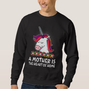A Mother is the Heart of Home Mother s Day Mom Par Sweatshirt
