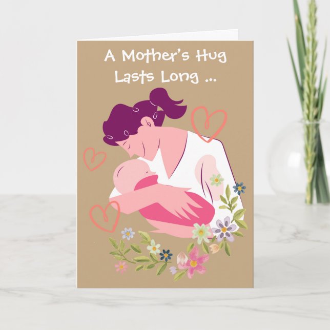 A Mother’s Hug Mother’s Day with Mum and Baby Card (Front)