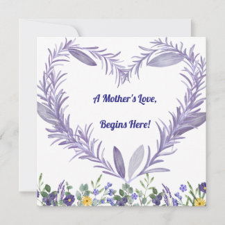 A Mother’s Love Begins Here – First Mother's Day Holiday Card