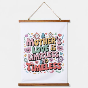 A Mother’s Love Is Limitless And Timeless Hanging Tapestry