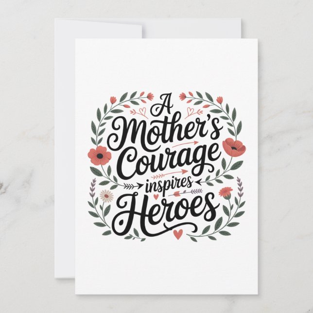 A Mother's Courage Inspires Heroes Invitation (Front)