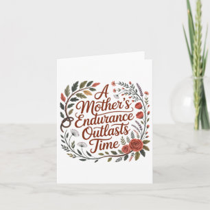 A Mother's Endurance Outlasts Time Holiday Card