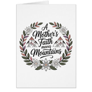 A Mother's Faith Moves Mountains