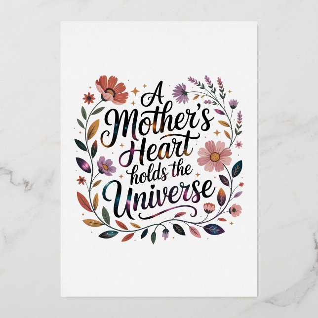 A Mother's Heart Holds The Universe (Front)