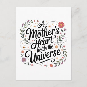 A Mother's Heart Holds The Universe Postcard